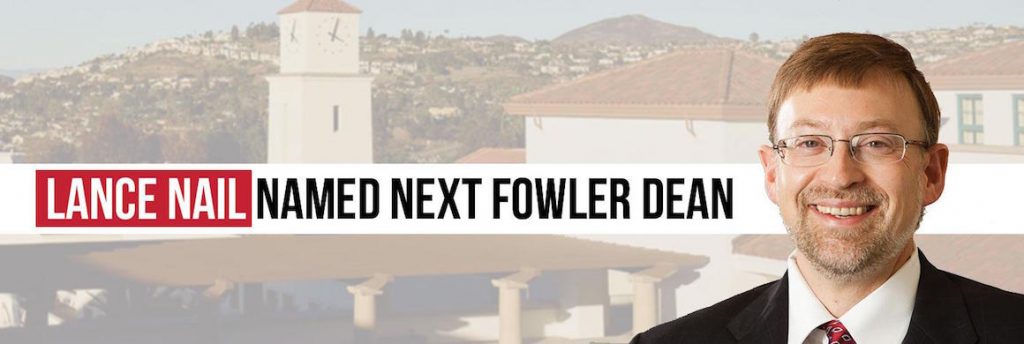 SDSU Fowler Welcomes Dean Lance Nail