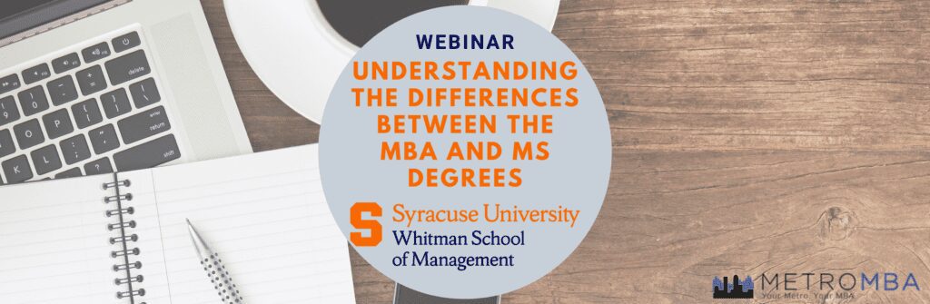 differences between the MBA and MS degrees